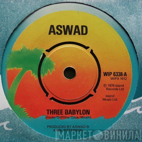 Aswad  - Three Babylon