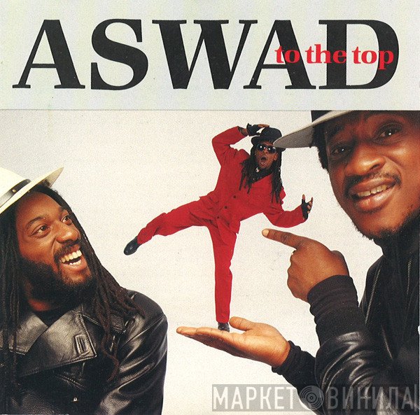 Aswad  - To The Top