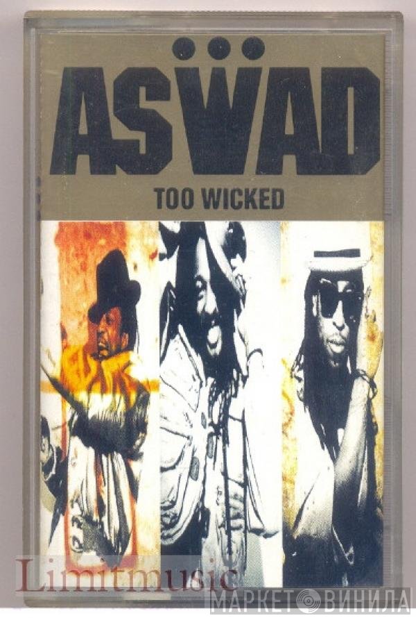 Aswad  - Too Wicked