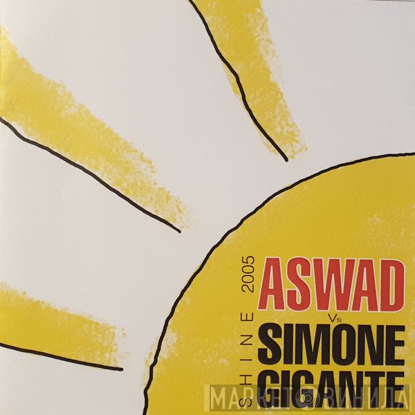 Aswad Vs Simone Gigante  - Shine 2005