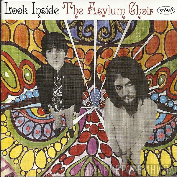 Asylum Choir - Look Inside The Asylum Choir