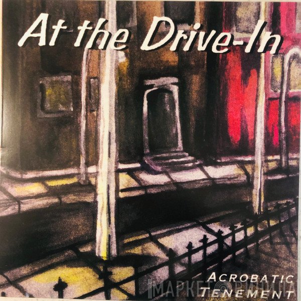At The Drive-In  - Acrobatic Tenement