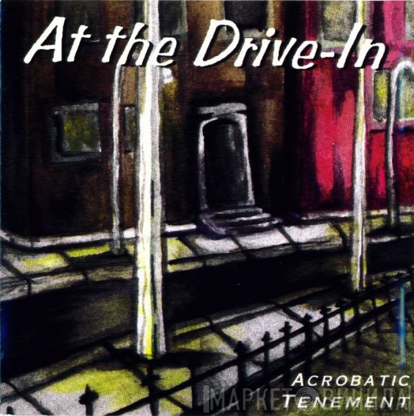 At The Drive-In  - Acrobatic Tenement