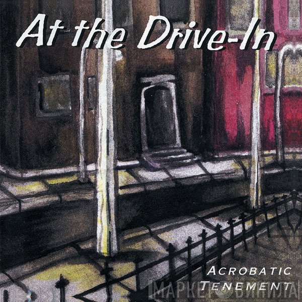 At The Drive-In  - Acrobatic Tenement