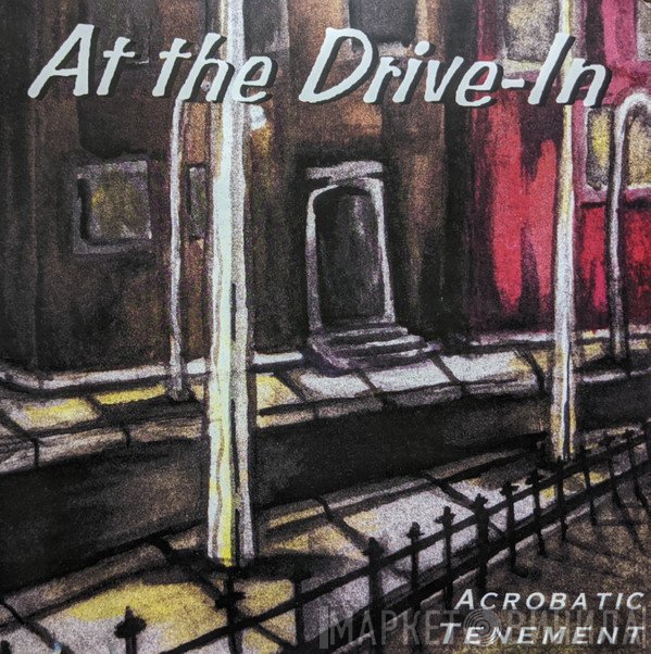 At The Drive-In  - Acrobatic Tenement