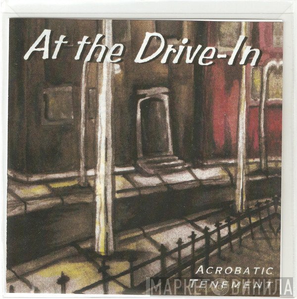 At The Drive-In  - Acrobatic Tenement