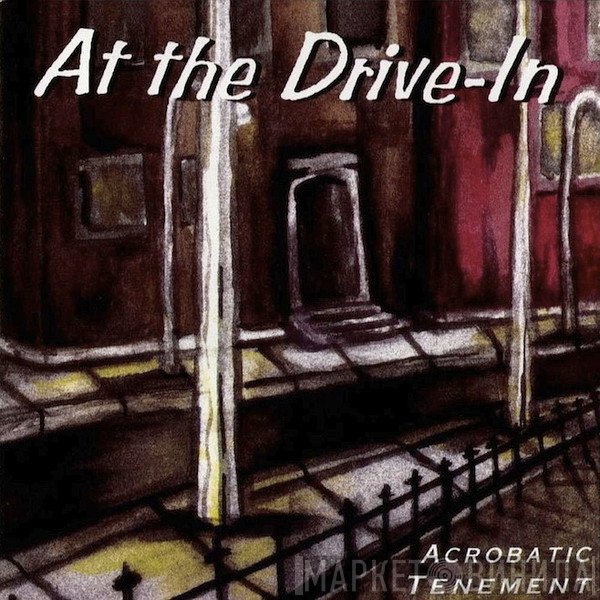 At The Drive-In  - Acrobatic Tenement