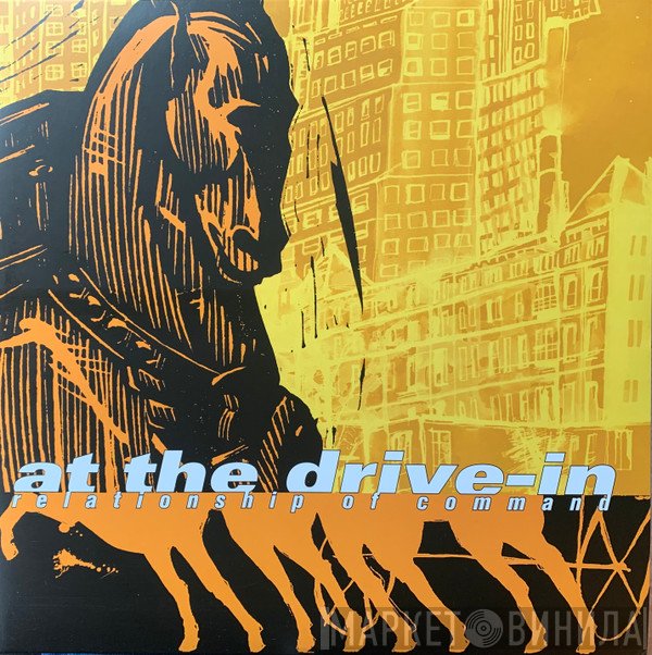 At The Drive-In  - Relationship Of Command