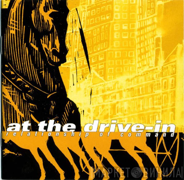 At The Drive-In  - Relationship Of Command