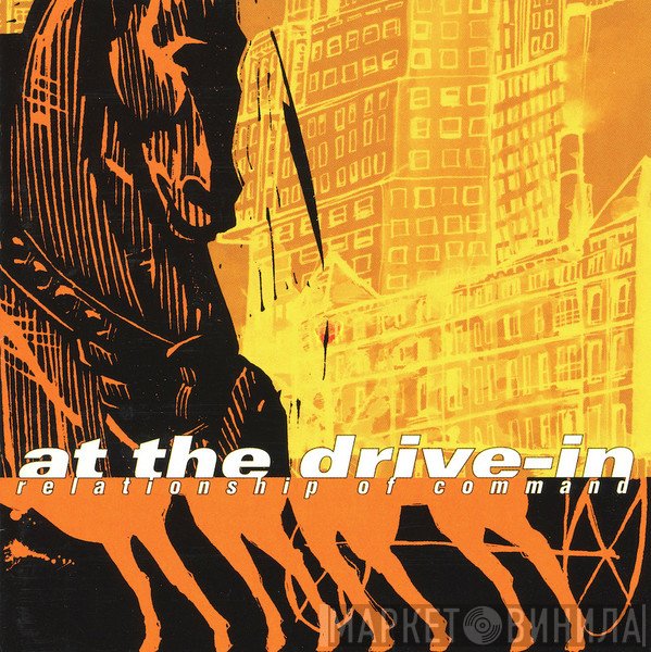 At The Drive-In  - Relationship Of Command