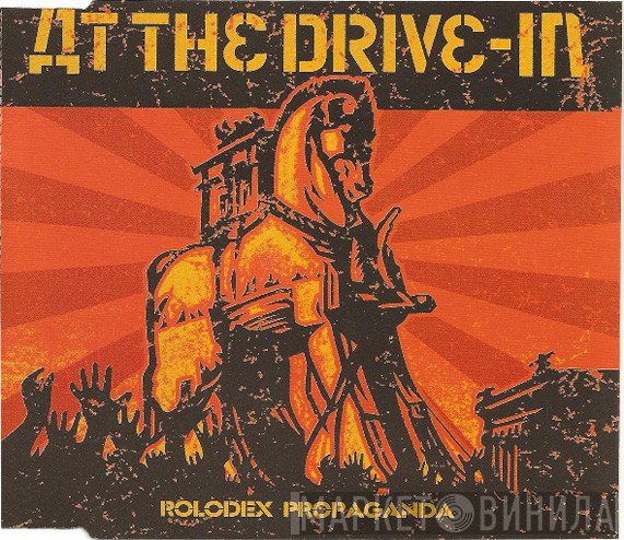 At The Drive-In  - Rolodex Propaganda
