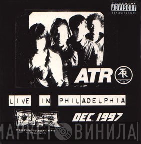 Atari Teenage Riot  - Live In Philadelphia Dec. 1997