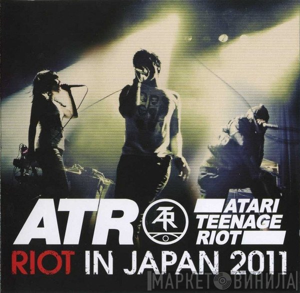 Atari Teenage Riot  - Riot In Japan 2011