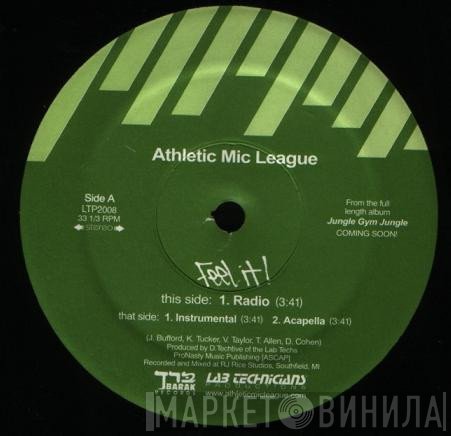 Athletic Mic League  - Feel It!