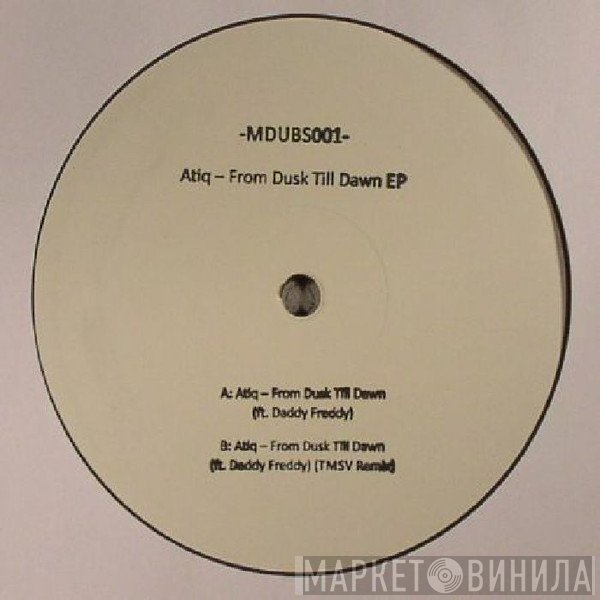 Atiq - From Dusk Till Dawn EP