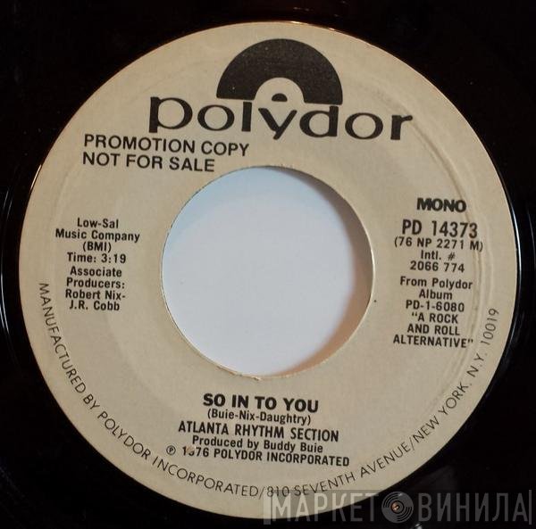 Atlanta Rhythm Section  - So In To You