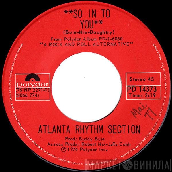 Atlanta Rhythm Section  - So In To You