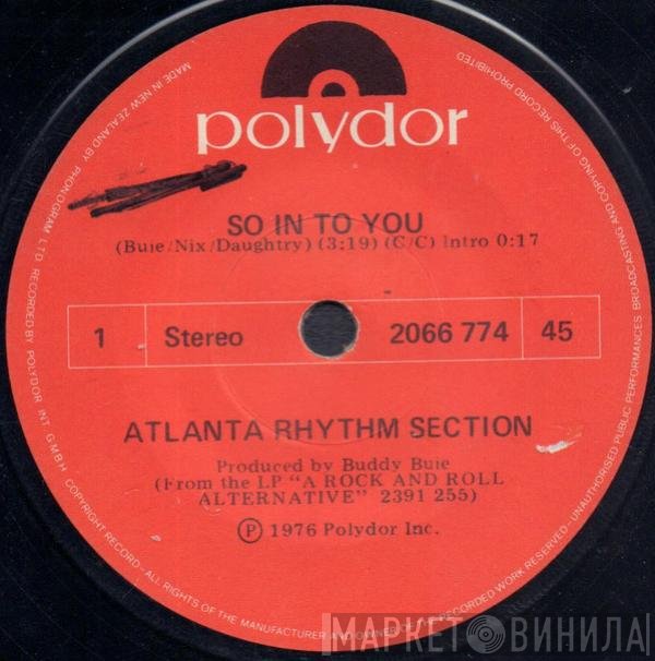 Atlanta Rhythm Section  - So In To You