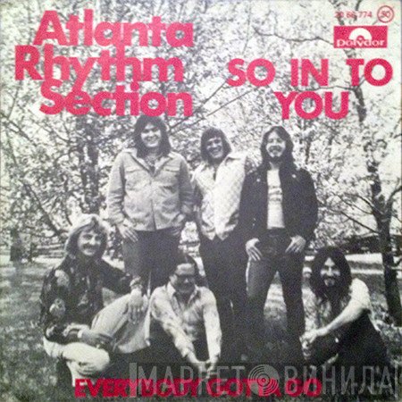 Atlanta Rhythm Section  - So In To You