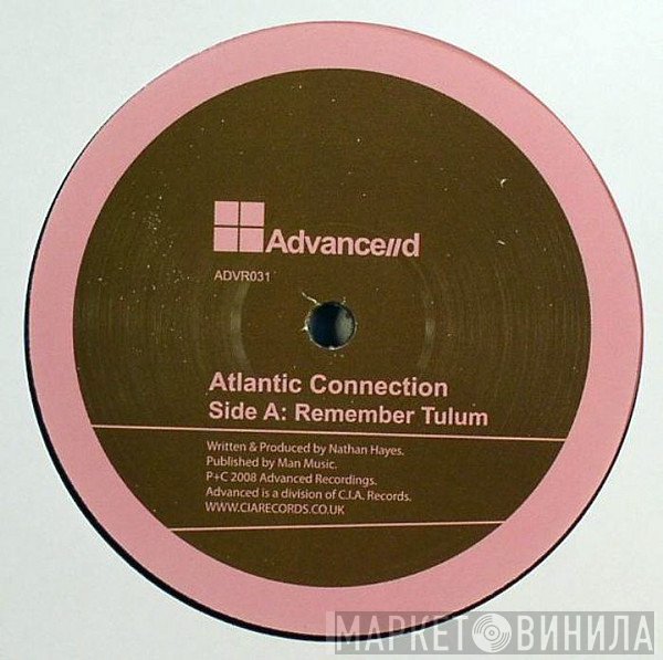 Atlantic Connection  - Remember Tulum / Water