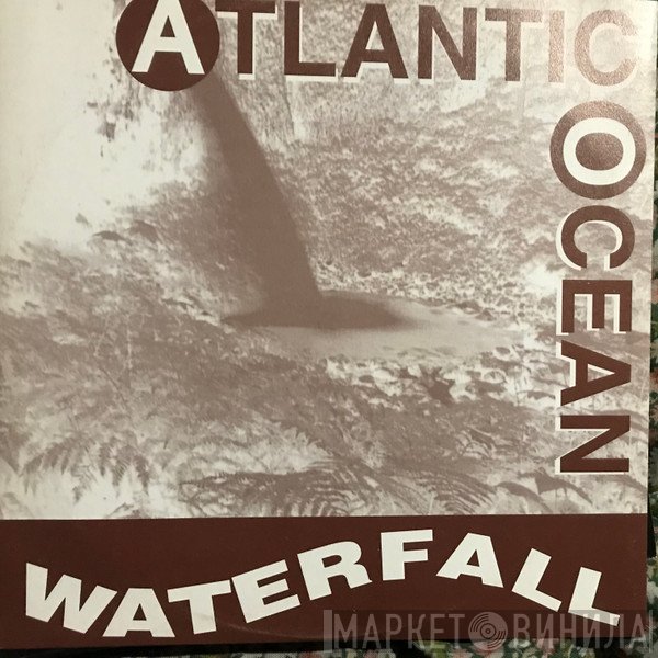 Atlantic Ocean  - Waterfall