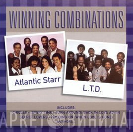 Atlantic Starr / L.T.D.  - Winning Combinations