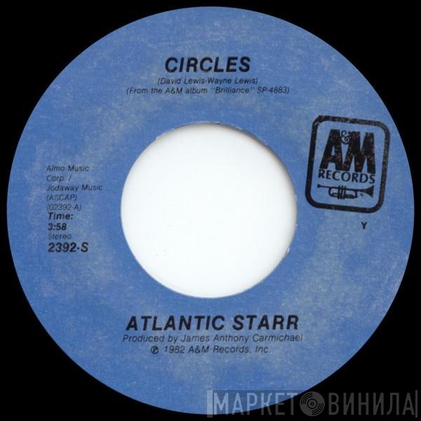 Atlantic Starr  - Circles