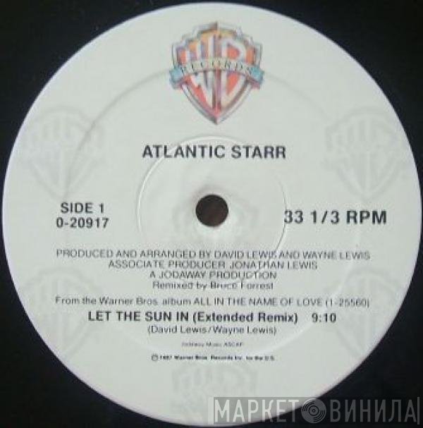 Atlantic Starr  - Let The Sun In