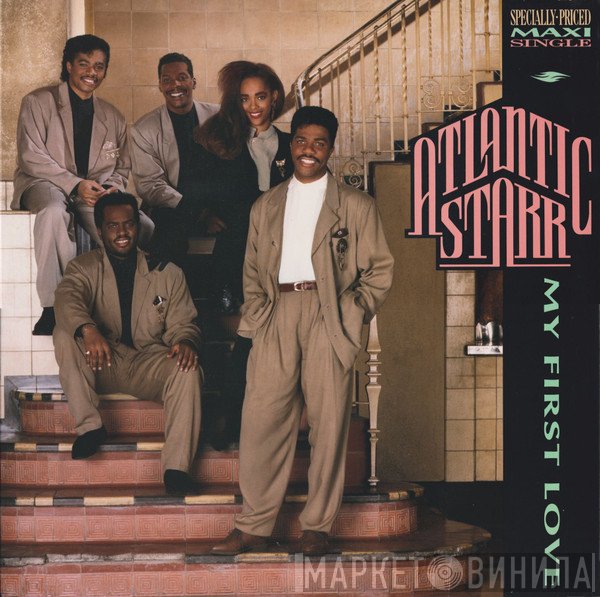 Atlantic Starr  - My First Love