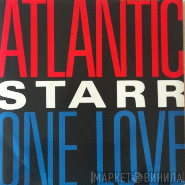 Atlantic Starr  - One Love