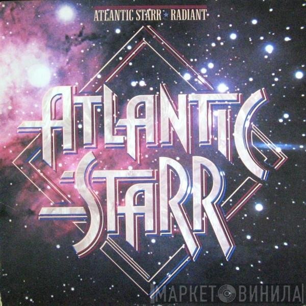 Atlantic Starr  - Radiant