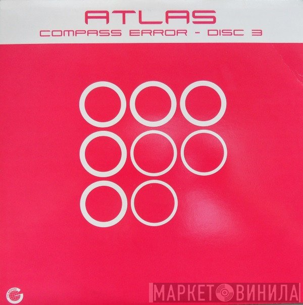 Atlas  - Compass Error (Disc 3)