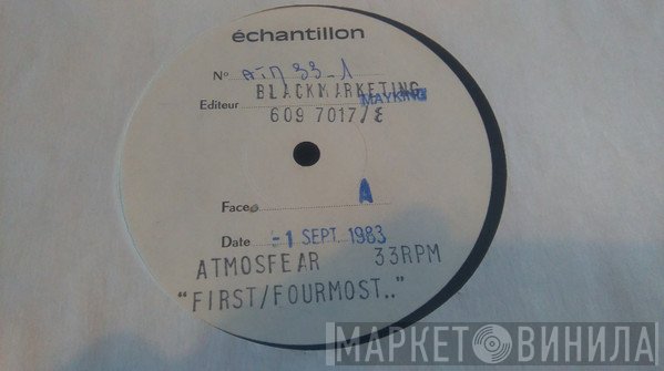 Atmosfear  - First / Fourmost