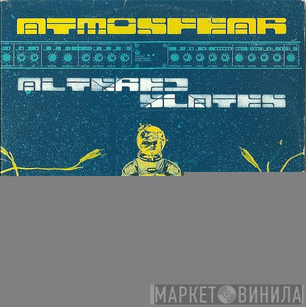 Atmosfear - Altered Slates