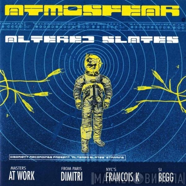 Atmosfear  - Altered Slates