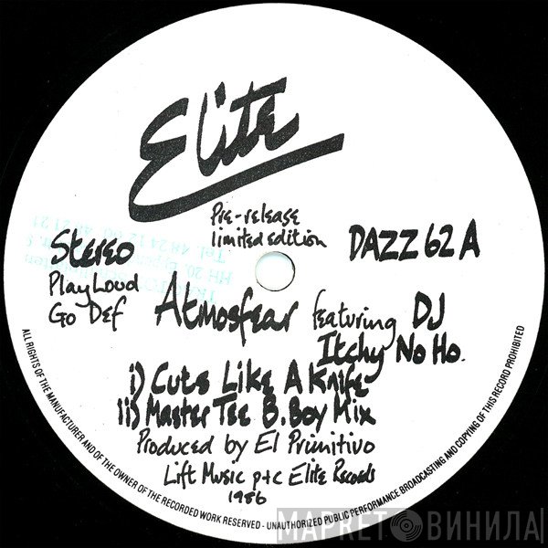 Atmosfear, Itchy No Ho - Cuts Like A Knife