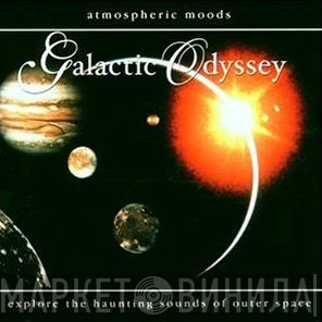 Atmospheric Moods - Galactic Odyssey