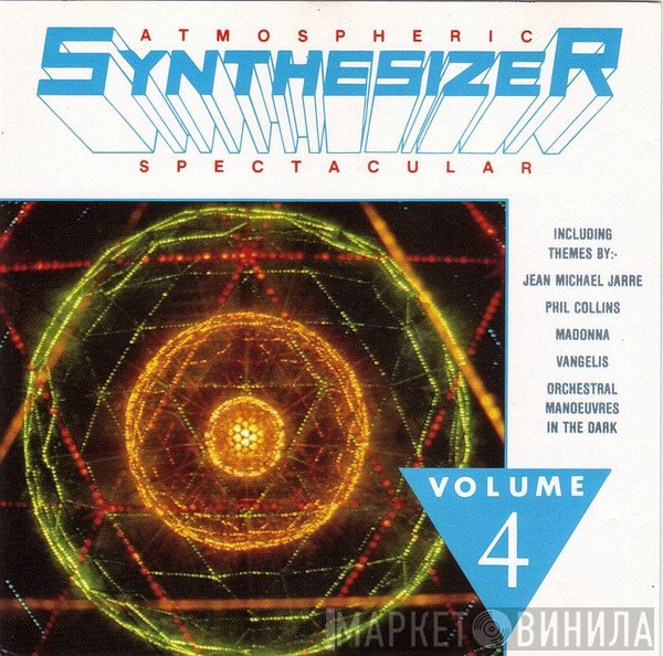  - Atmospheric Synthesizer Spectacular - Vol. 4
