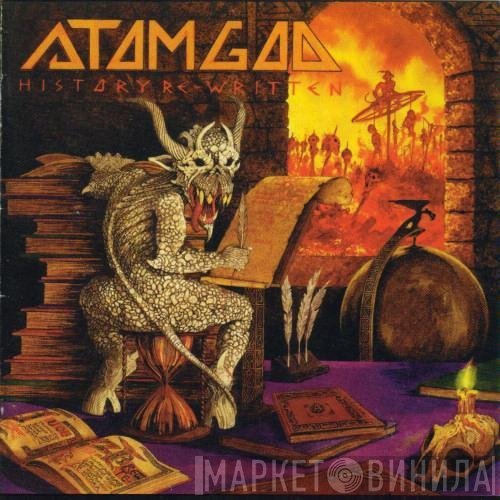 Atomgods - History Re-written