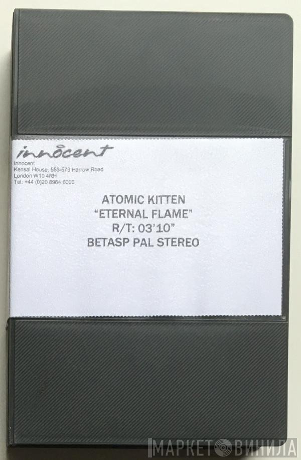 Atomic Kitten  - Eternal Flame