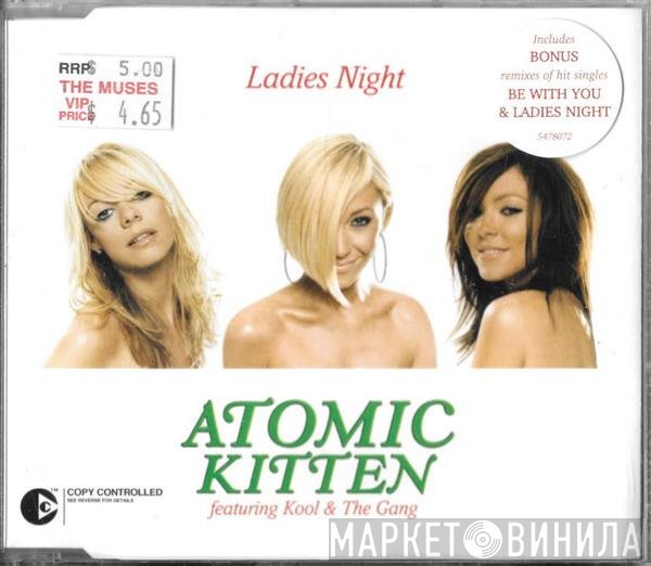 Atomic Kitten Featuring Kool & The Gang  - Ladies Night