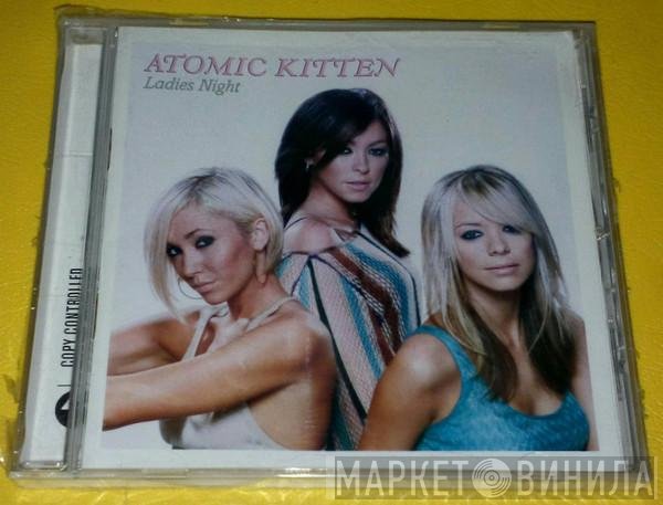 Atomic Kitten  - Ladies Night