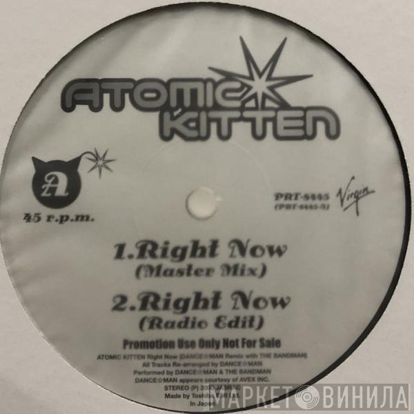 Atomic Kitten  - Right Now