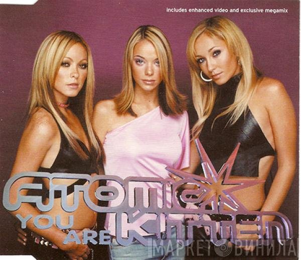 Atomic Kitten  - You Are