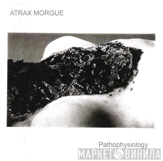 Atrax Morgue  - Pathophysiology