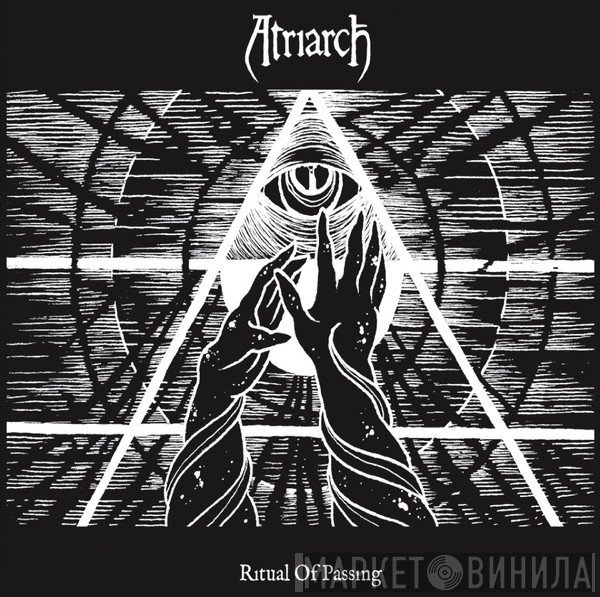 Atriarch  - Ritual Of Passing