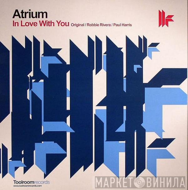 Atrium   - In Love With You