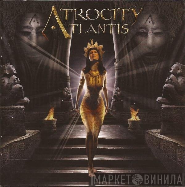 Atrocity  - Atlantis