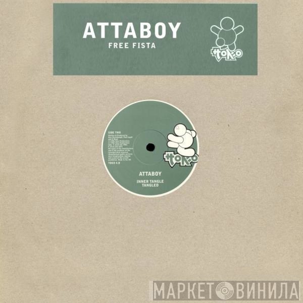 Attaboy - Free Fista