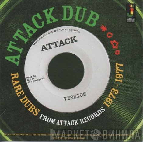  - Attack Dub Rare Dubs From Attack Records 1973 - 1977